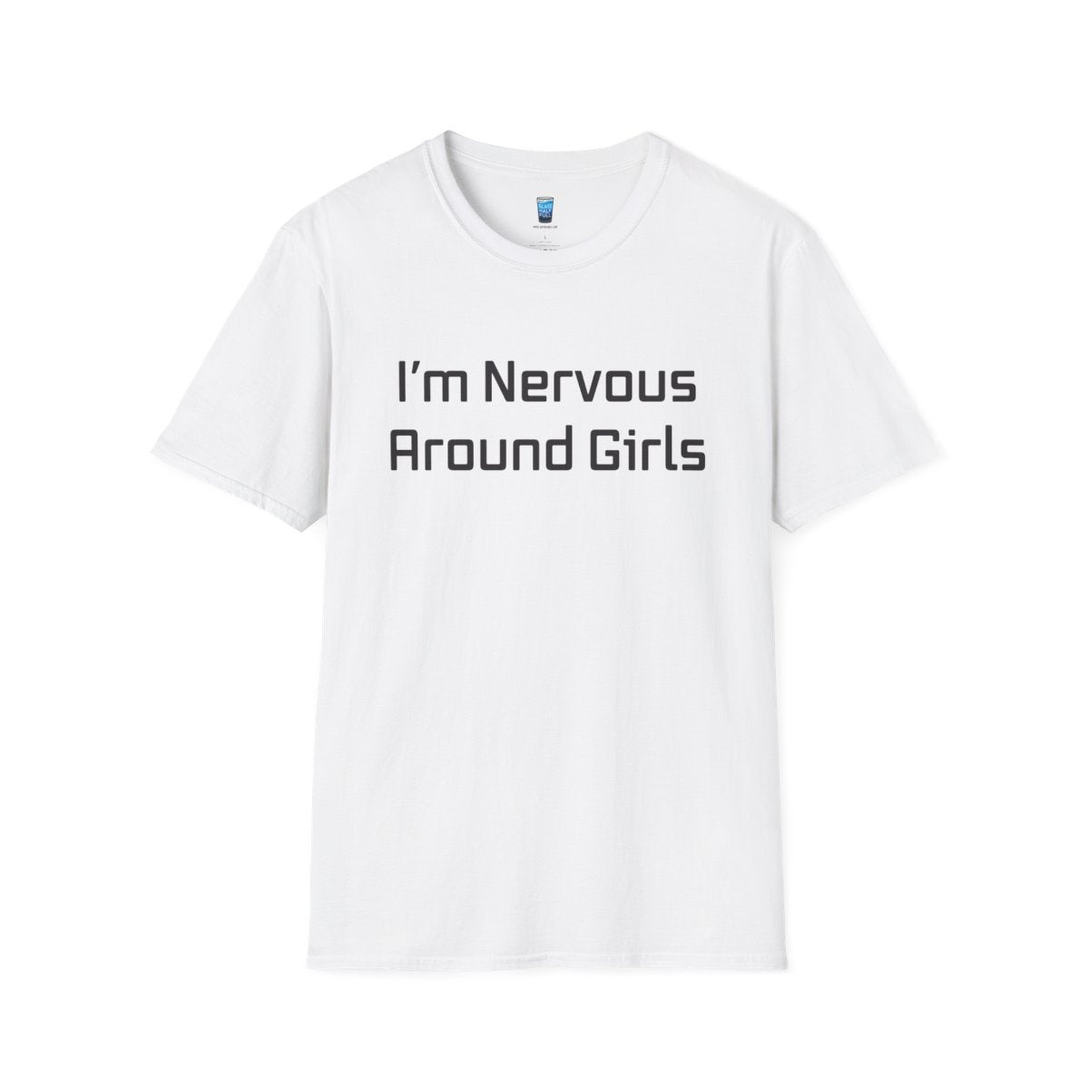 I'm Nervous Around Girls
