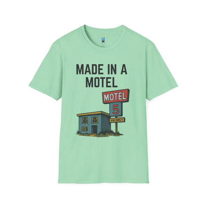 Made In A Motel