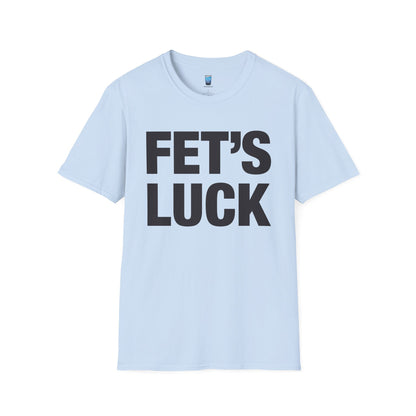 Fet's Luck