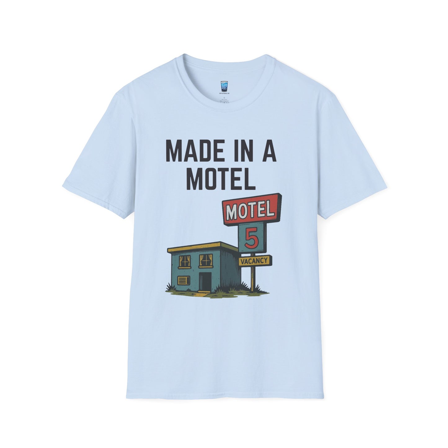 Made In A Motel