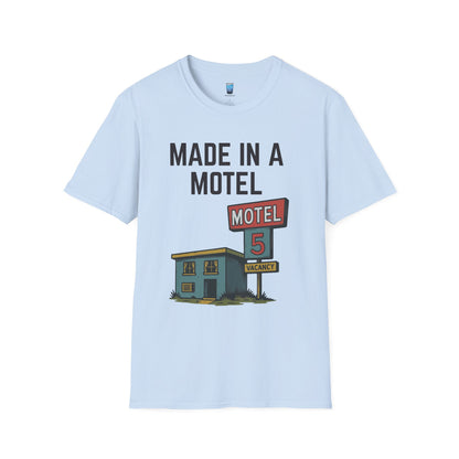 Made In A Motel