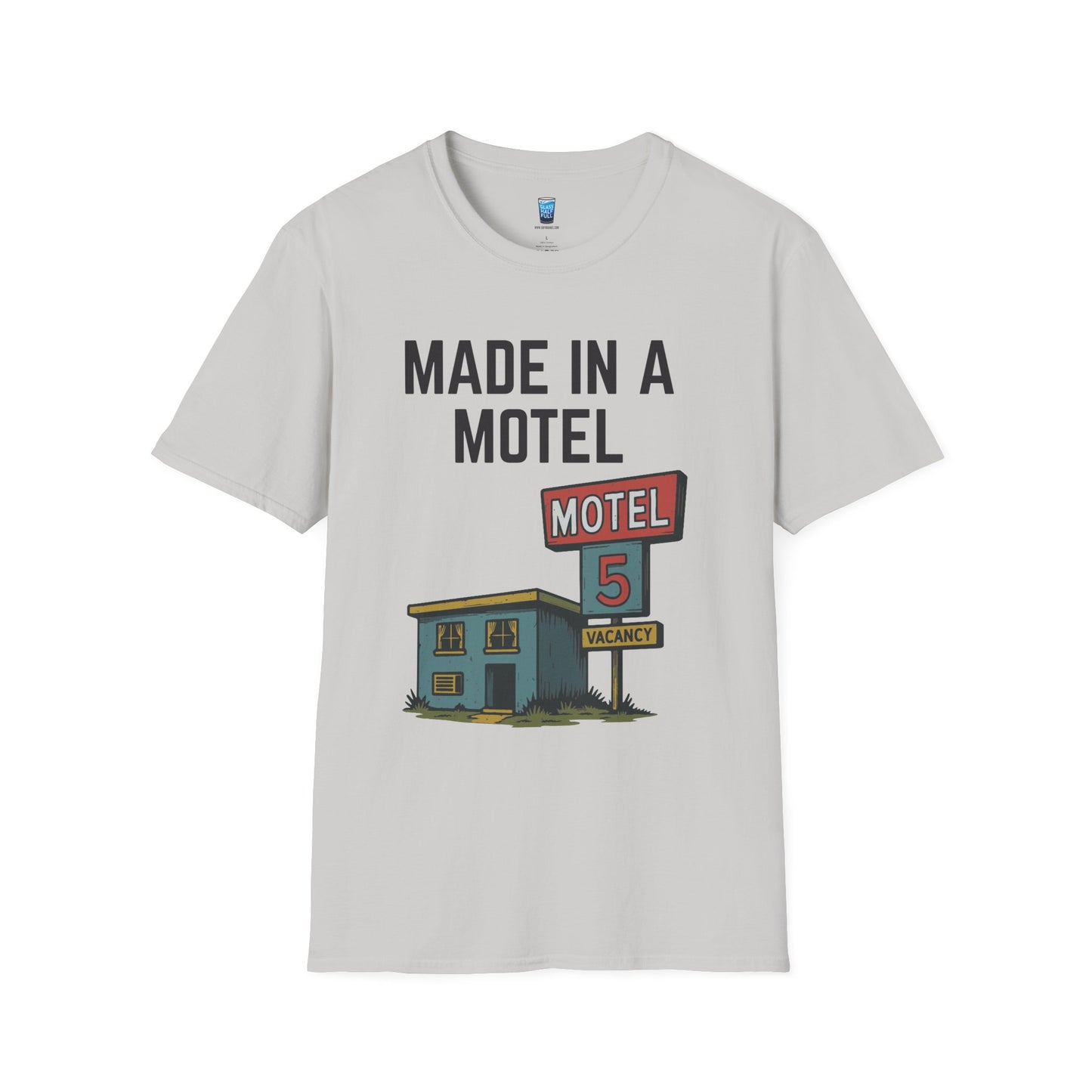 Made In A Motel
